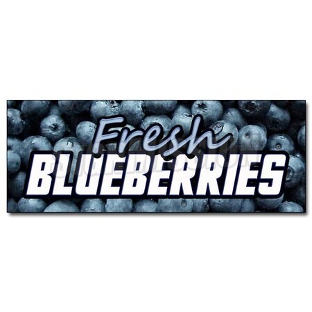 Signmission FRESH BLUEBERRIES DECAL sticker fruit stand cart farmers market produce pie, D-12 Fresh Blueberries D-12 Fresh Blueberries